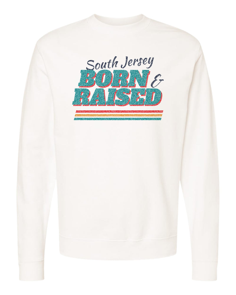 Born and Raised South Jersey Retro Crewneck