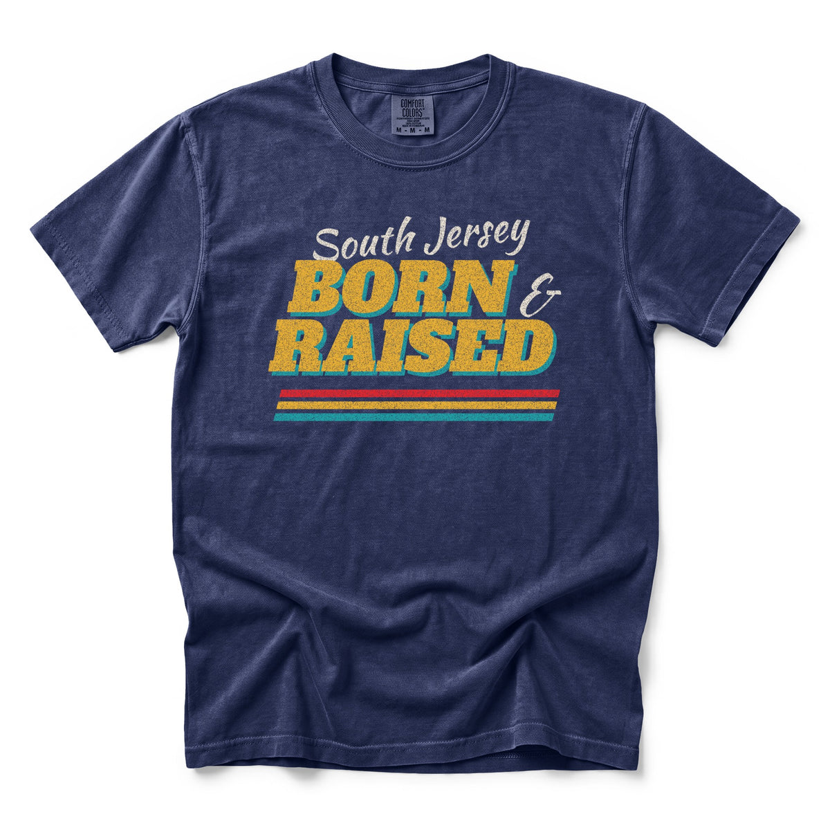Born and Raised South Jersey Retro Tee