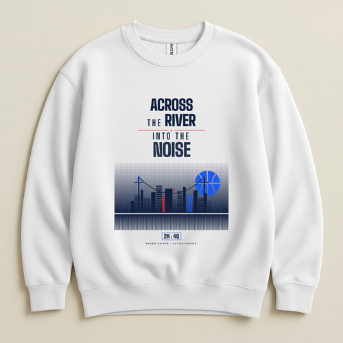 A white crewneck sweatshirt with a graphic print on the front. The print features the text 'ACROSS THE RIVER INTO THE NOISE' in navy and red, above a stylized city skyline illustration with a blue basketball shaped moon.